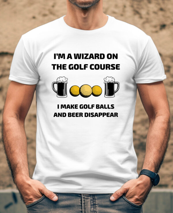 I’m a Wizard on the Golf Course Unisex T-shirt