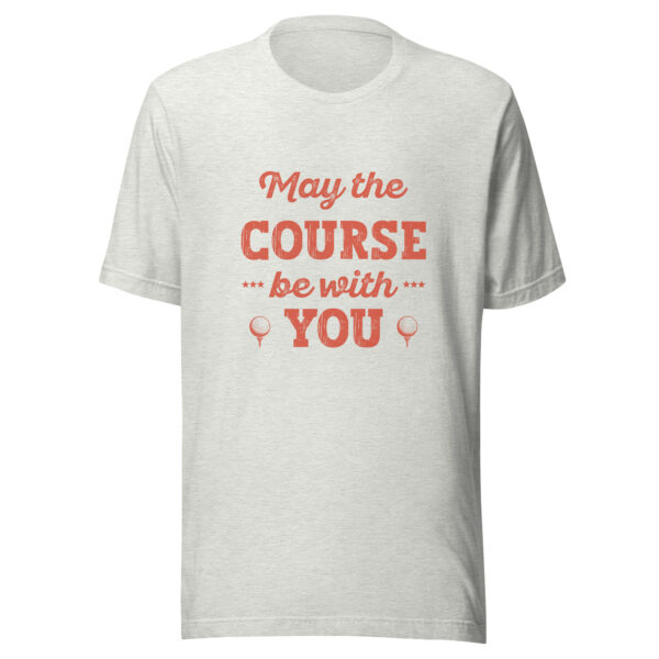 May the Course Be With You Unisex Golf T-shirt - Image 5