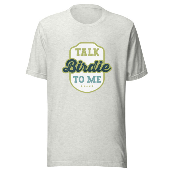 Talk Birdie to Me Unisex Golf T-shirt - Image 5