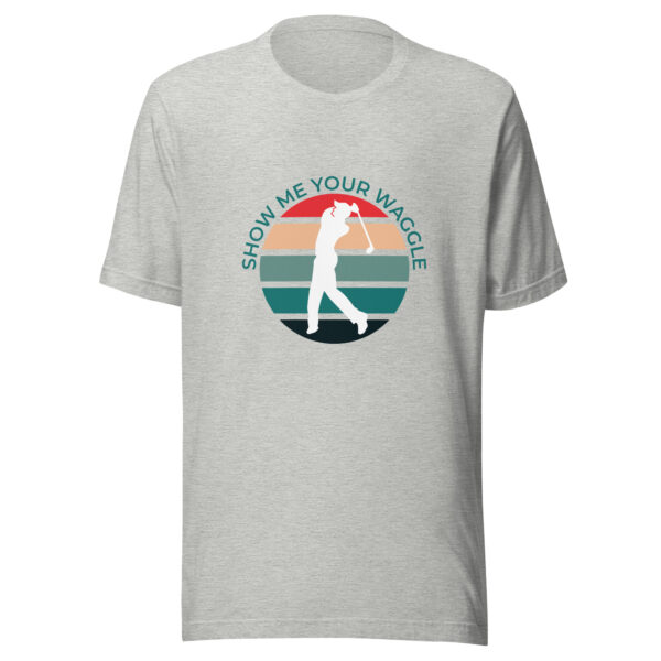 Show Me Your Waggle Unisex Golf T-shirt - Image 2