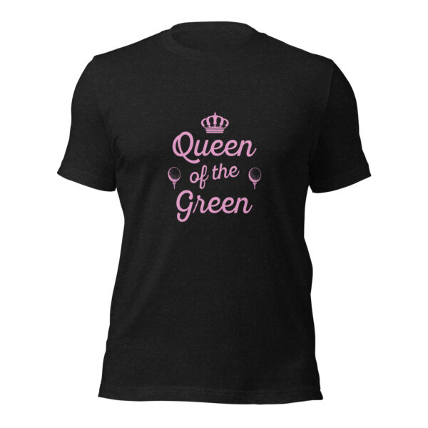 Queen of the Green Women’s Unisex Sizing Golf T-shirt - Image 2