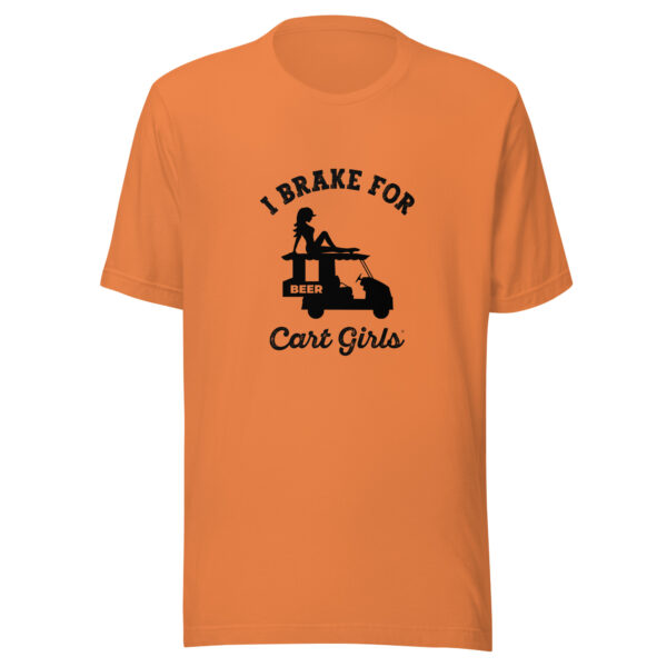 I Brake for Cart Girls Unisex Golf T-shirt - Image 2