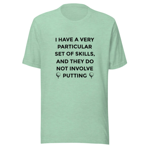 I Have a Very Particular Set of Skills Unisex Golf T-shirt - Image 5