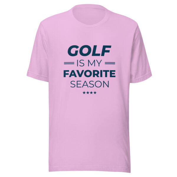 Golf Is My Favorite Season Unisex T-shirt - Image 3