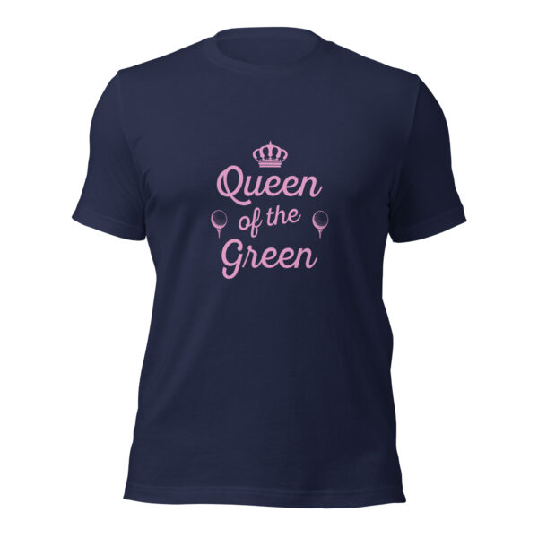 Queen of the Green Women’s Unisex Sizing Golf T-shirt - Image 3