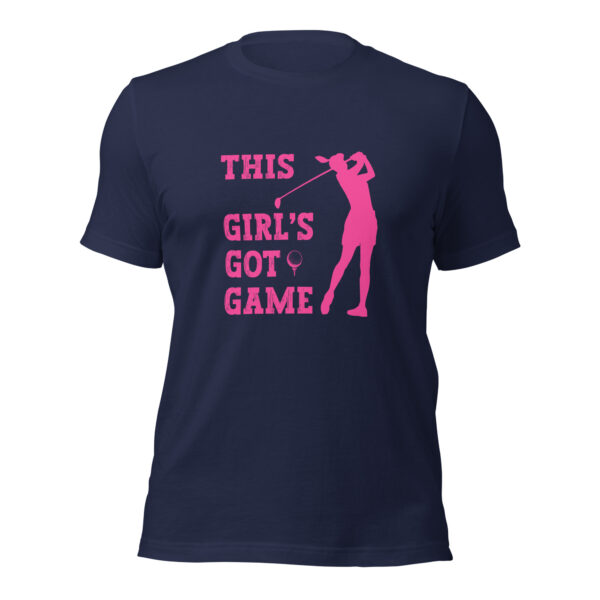 This Girl’s Got Game Unisex Sizing Golf T-shirt - Image 4