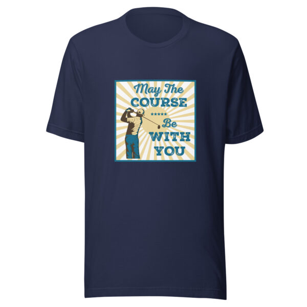 May the Course Be With You Unisex Golf T-shirt - Image 3