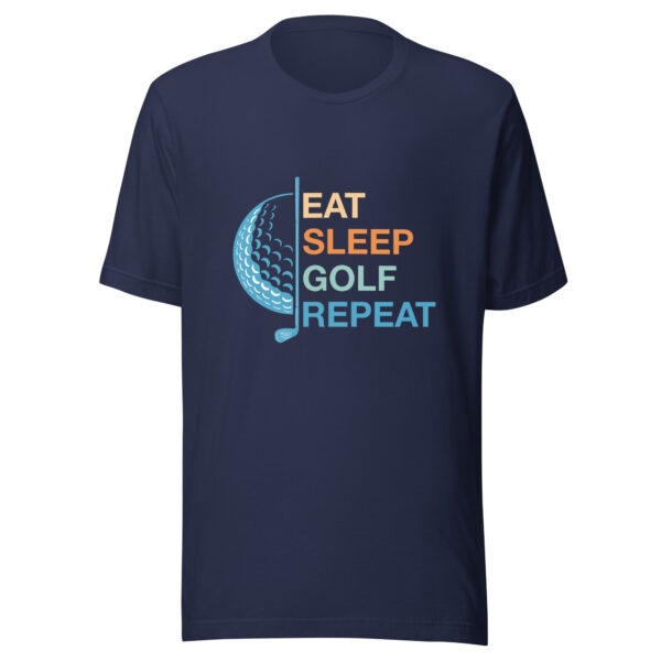 Eat, Sleep, Golf, Repeat Unisex T-shirt - Image 4