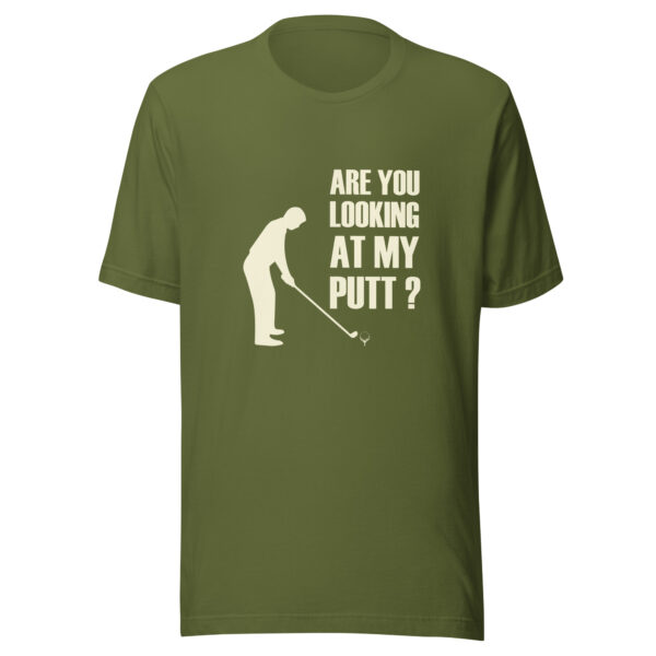 Are You Looking at My Putt? Men’s Unisex T-shirt - Image 7
