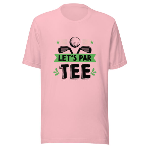 Let’s Par Tee Unisex Golf T-shirt - Image 3