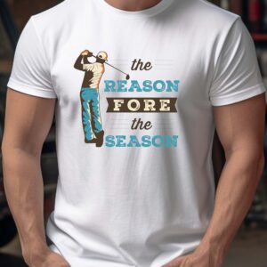 The Reason Fore the Season Unisex Golf T-shirt
