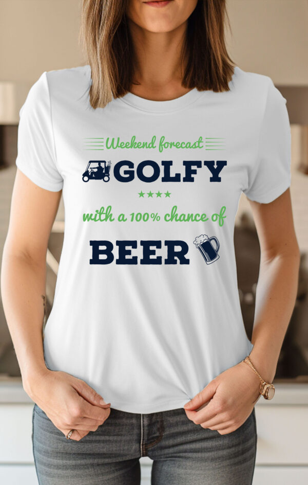 Weekend Forecast: Golfy With a 100% Chance of Beer Unisex T-shirt - Image 2