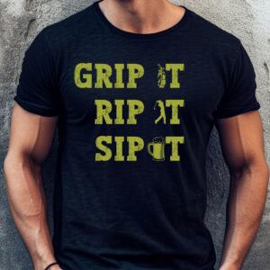 Grip It, Rip It, Sip It Unisex Golf T-shirt