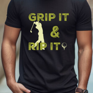 Grip It and Rip It Golf Unisex T-shirt