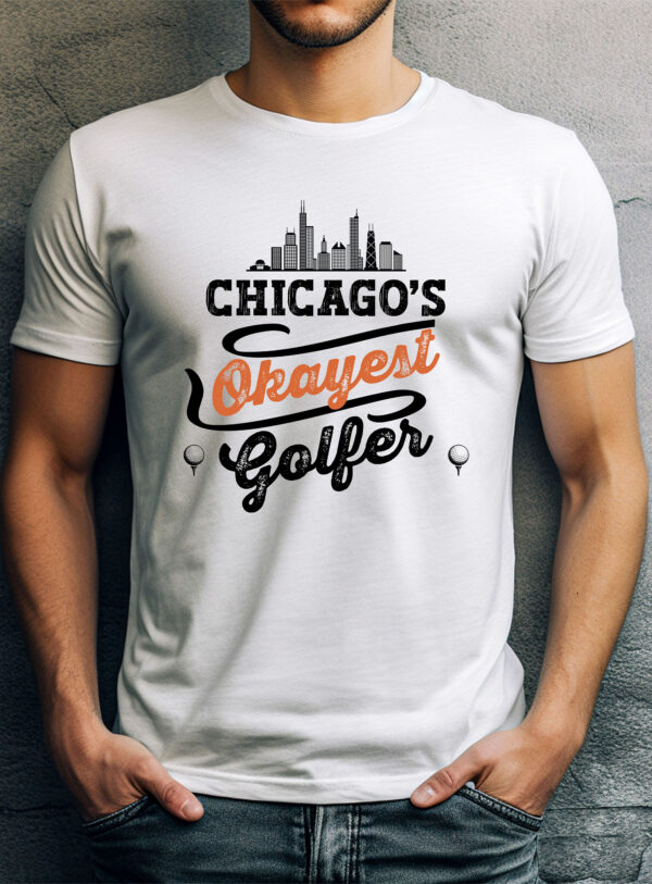 Chicago’s Okayest Golfer Unisex T-shirt