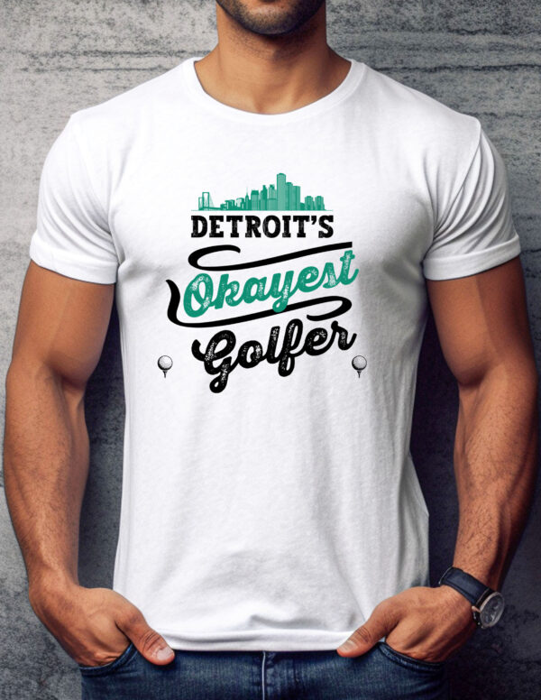 Detroit’s Okayest Golfer Unisex T-shirt