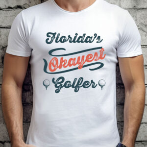 Florida’s Okayest Golfer Unisex T-shirt