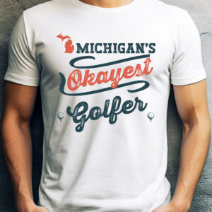 Michigan’s Okayest Golfer Unisex T-shirt