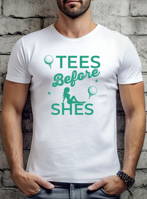 Tees Before Shes Unisex Golf T-shirt
