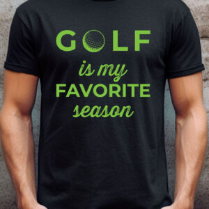Golf Is My Favorite Season Unisex T-shirt