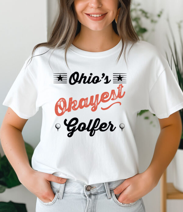Ohio’s Okayest Golfer Unisex T-shirt - Image 2