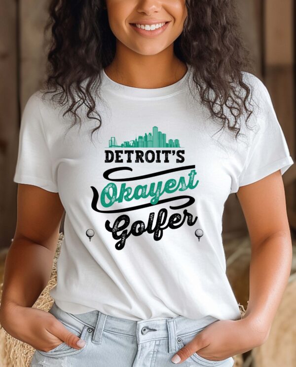 Detroit’s Okayest Golfer Unisex T-shirt - Image 2