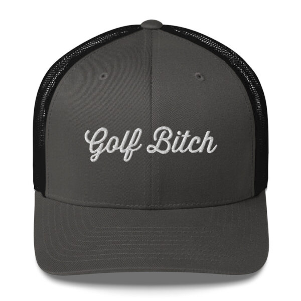 Golf Bitch Trucker Cap - Image 13